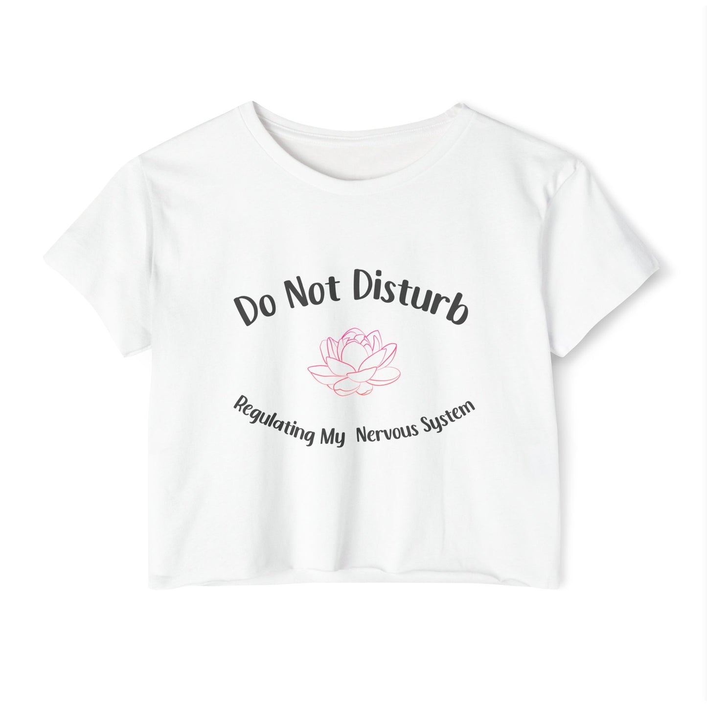 "Do Not Disturb" Crop Tee